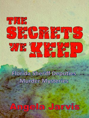 cover image of The Secrets We Keep